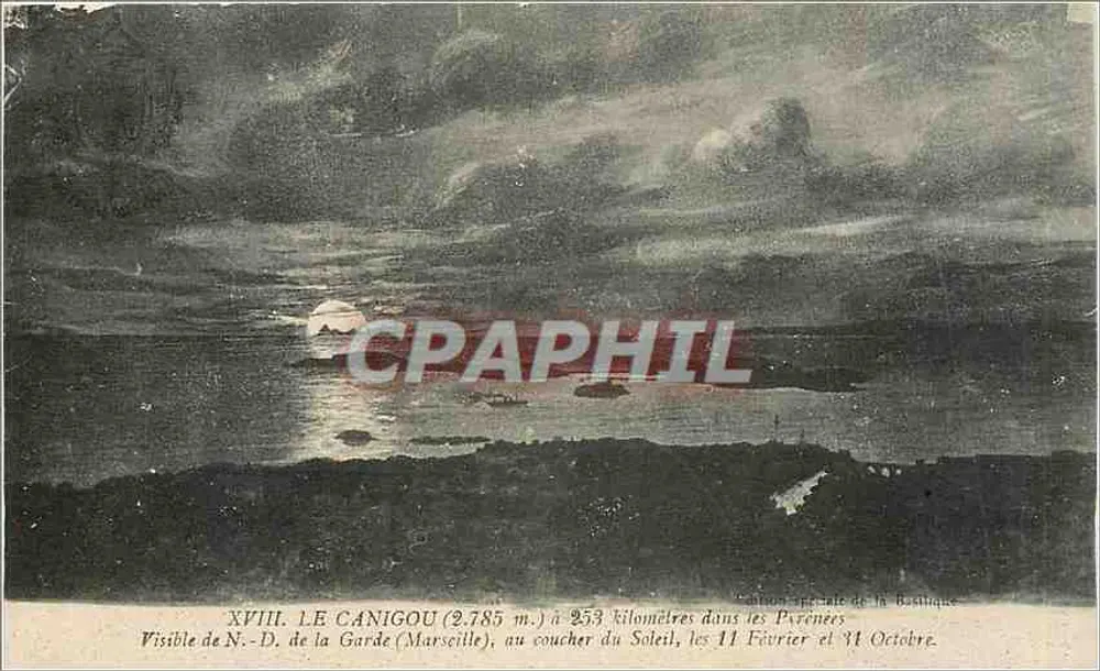 Der Canigou (2.785 m.) — sichtbar von Notre-Dame de la Garde (Marseille) bei Sonnenuntergang — Ansichtskarte von La Bastique, Nr. XVIII - Vorderseite