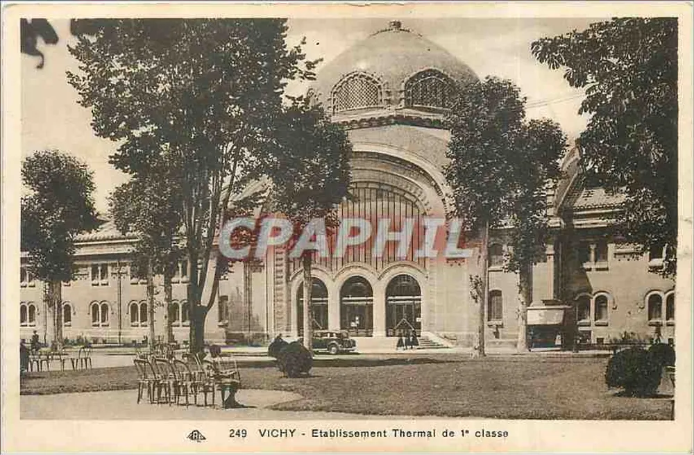 Vichy — Estabelecimento Termal de Primeira Classe — Bilhete postal antigo n°249, editor Vichy - Frente