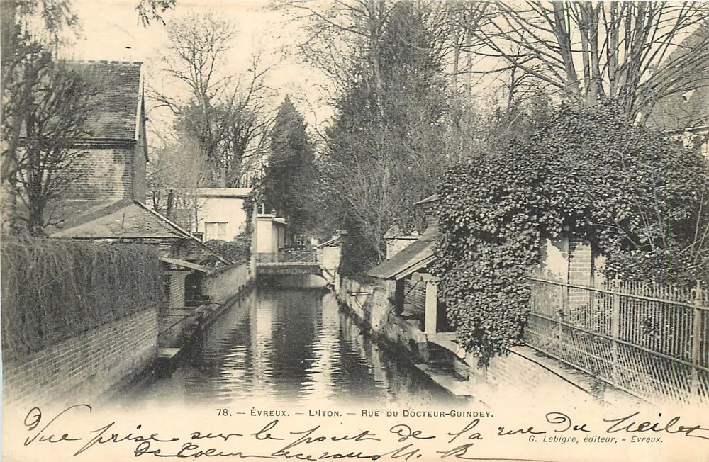 Évreux — L'Îton — Rue du Docteur Guindéy — Vista tirada do ponte — G. Lebigre, editor, Évreux - Frente