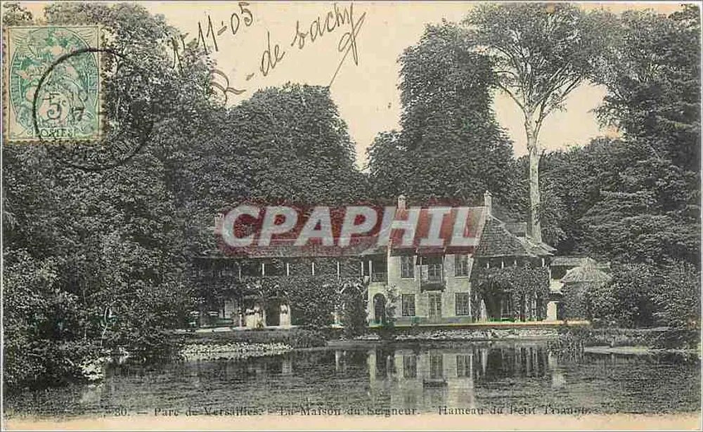 Parque de Versalhes — A Casa do Senhor. Hameau do Petit Trianon — Editor: N° 20 - Frente