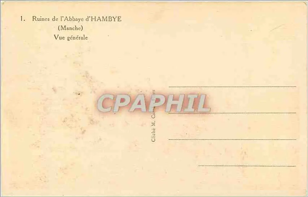 Ruiny Abbatii w Hambye — Manche — Cliché M. Carte-Phil - Rewers