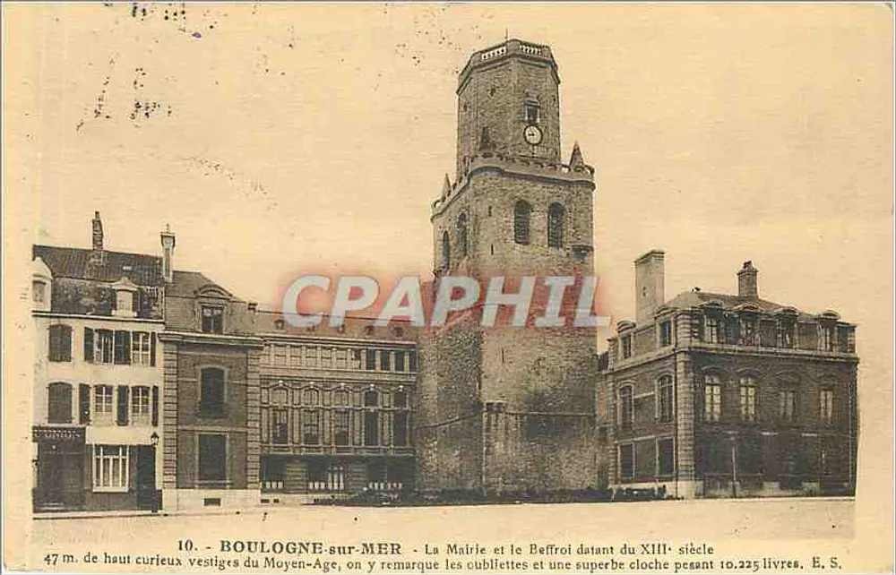 Boulogne-sur-Mer — Das Rathaus und der Turm aus dem 13. Jahrhundert — E. S. n°10 - Vorderseite