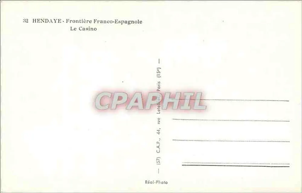 Hendaye - Fronteira França-Espanha — O Casino — Réal-Photo, Paris - Verso