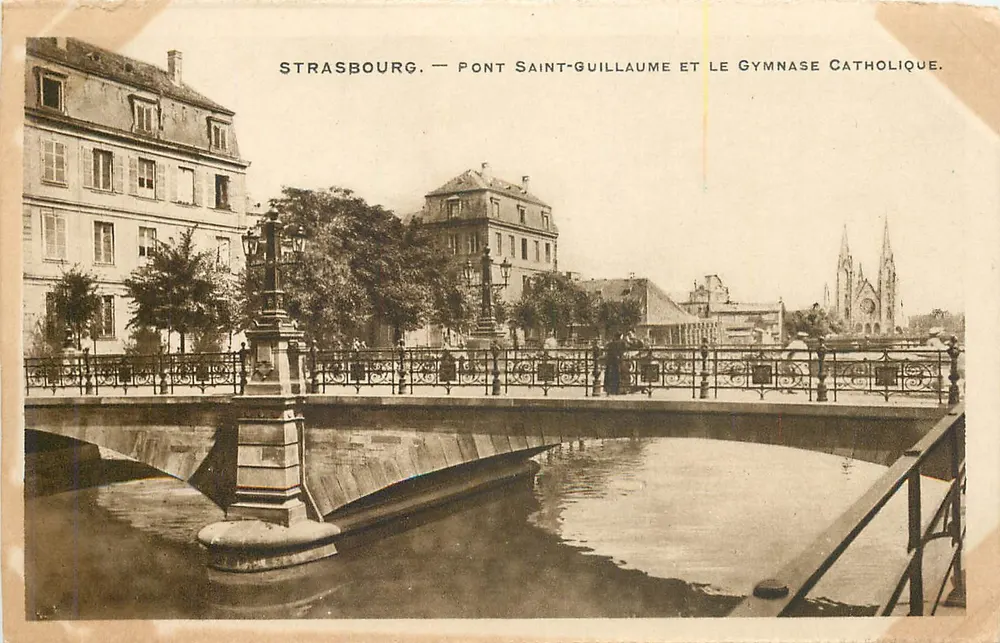 Straßburg — Brücke Saint-Guillaume und das katholische Gymnasium — Papeterie Alsacienne, Straßburg - Vorderseite