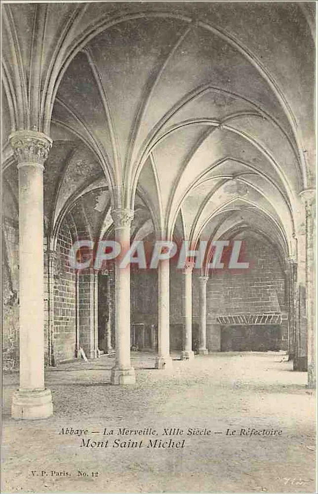 Abbaye — La Merveille, XIIIe Siècle — Le Réfectoire — Mont Saint Michel — V.P. Paris, No. 12 - Recto