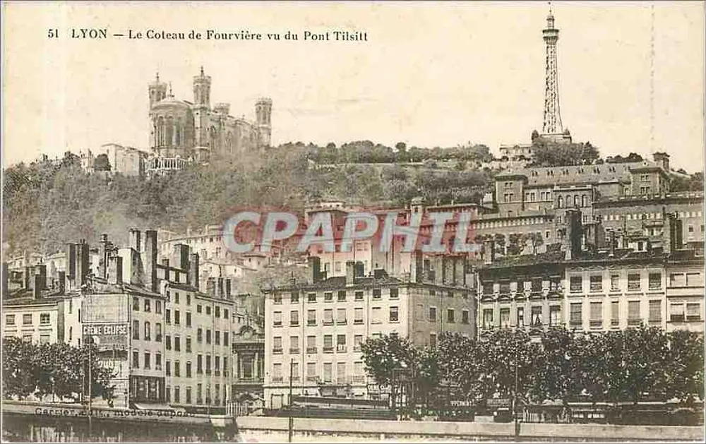 LYON — Le Coteau de Fourvière vu du Pont Tilsitt — Éditeur : Creme Eclipse - Recto