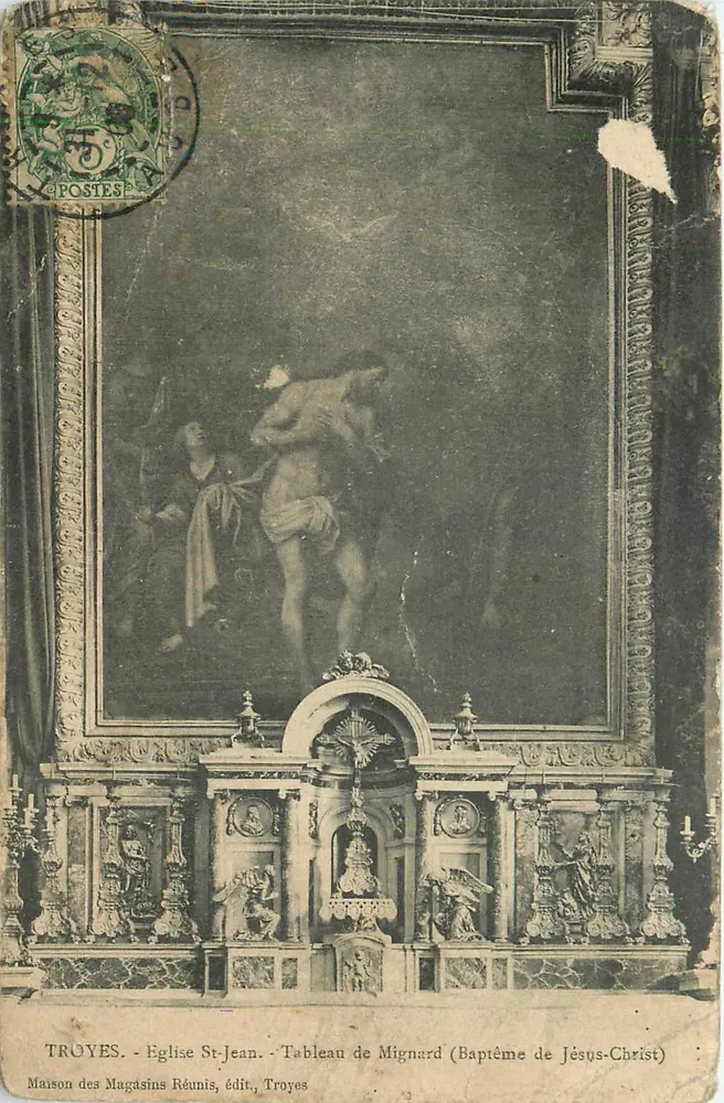 Troyes - Kirche Saint-Jean — Gemälde von Mignard (Taufe des Jesus-Christus) — Maison des Magasins Réunis, Verlag, Troyes - Vorderseite