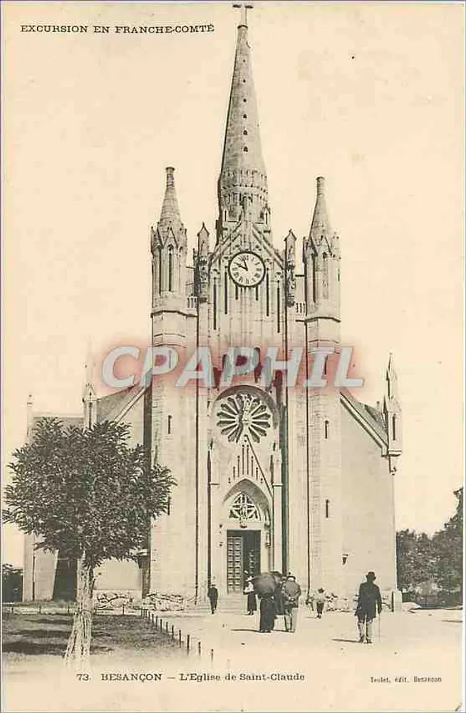 BESANÇON — A Igreja de São Cláudio — Excursão na Franche-Comté, n°73, edição Besacon - Frente