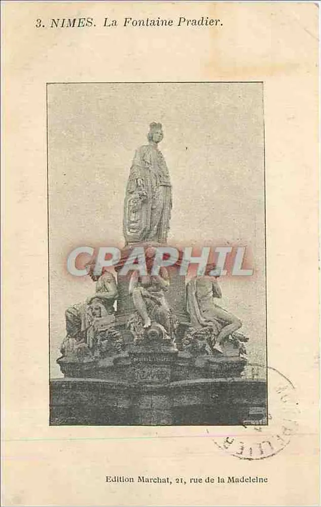 Nîmes. A Fontaine Pradier — Edição Marchat, rua de la Madeleine - Frente