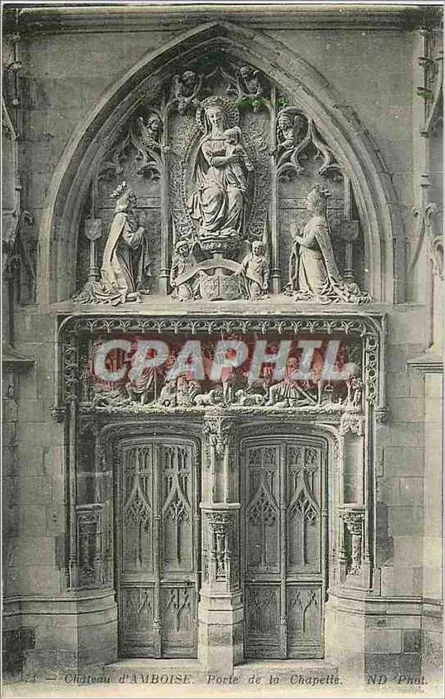 Château d'Amboise — Porte de la Chapette — ND Phot. - Recto