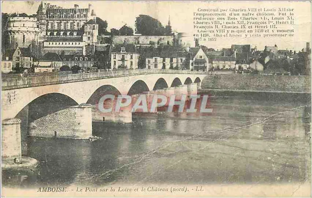 Amboise — Der Brücke über die Loire und das Schloss (Nord) — Verlag LL. - Vorderseite