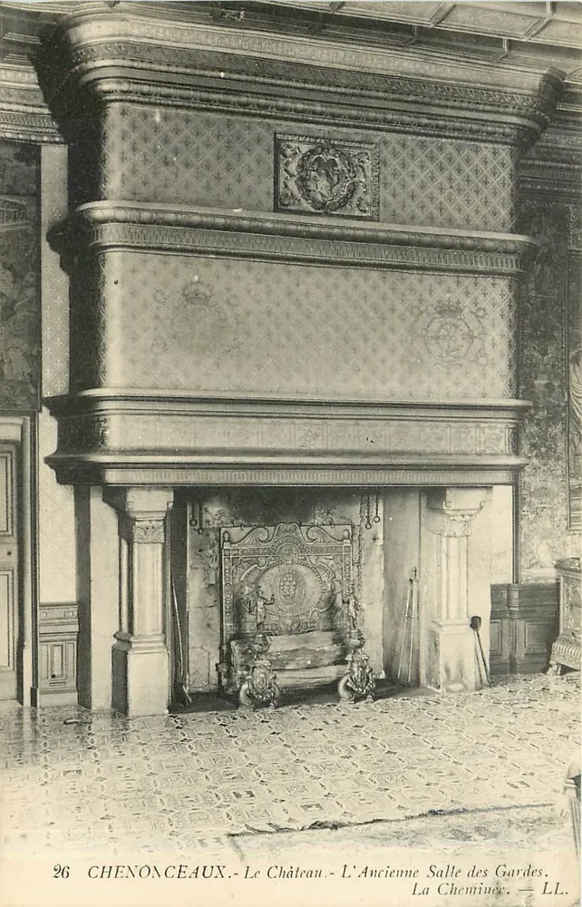 Chenonceaux - Das Schloss - Das Alte Wachzimmer - Der Kamin - LL. - Vorderseite