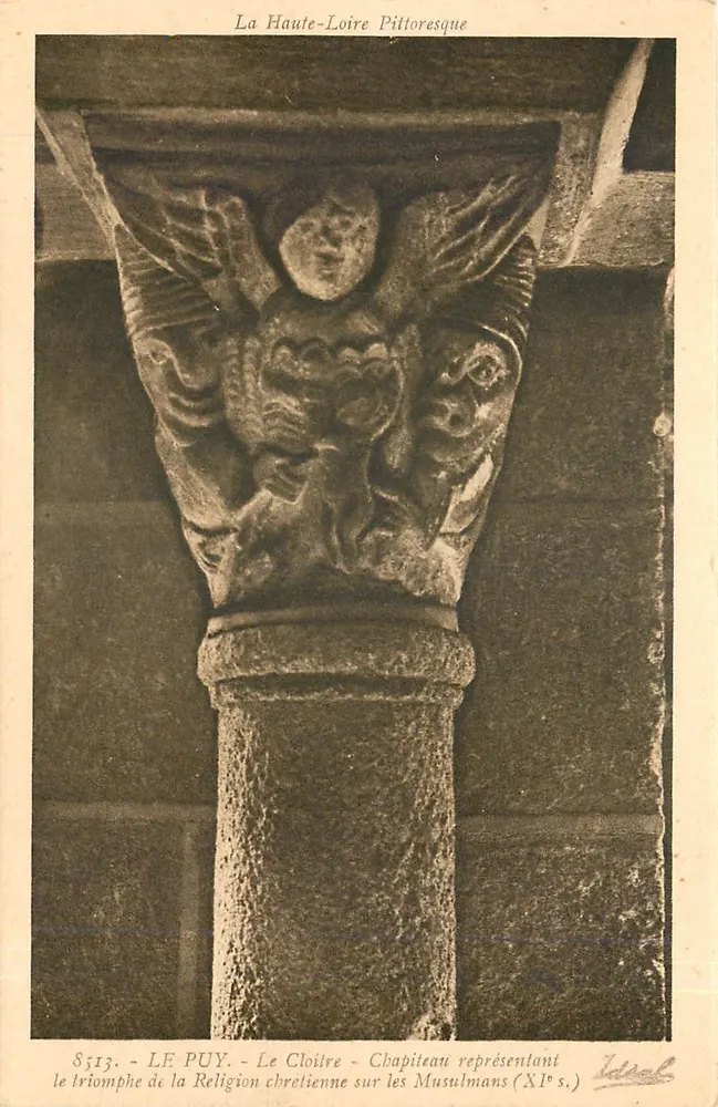 Le Puy - El Claustro - Capitel representando la victoria de la Religión cristiana sobre los Musulmanes (siglo XI) — La Haute-Loire Pittoresque, n° 8513, Ediciones 'Idéal' (Vichy, Allier) - Anverso