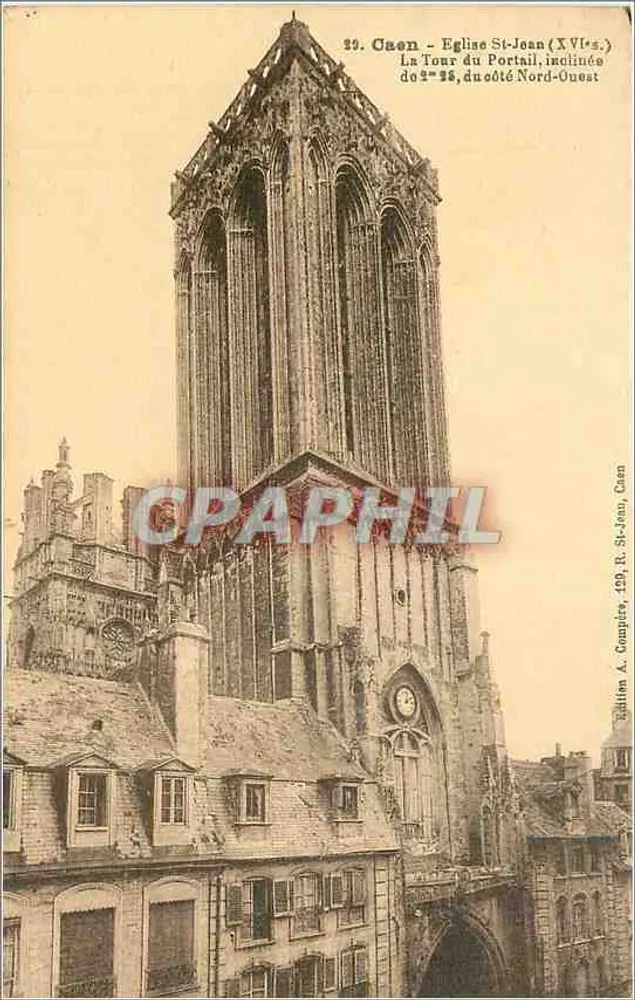 Caen — Kirche Saint-Jean, die geneigte Portal-Turm (16. Jahrhundert) — Edition A. Tumbar, 128, R. St-Jean, Caen - Vorderseite