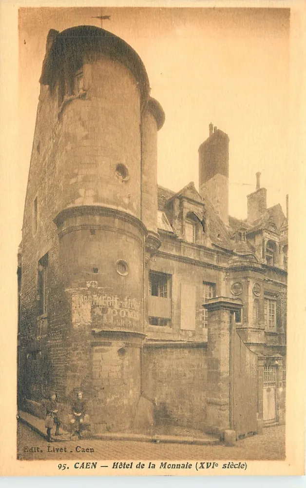 Caen — Hotel da Moeda (século XVI) — Édit. Livet, Caen, n°95 - Frente
