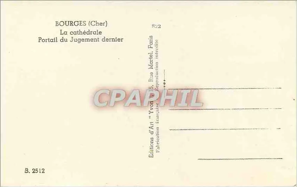 Bourges (Cher) — La cathédrale, Portail du Jugement dernier — Éditions d'Art 'Yvon', Paris - Verso