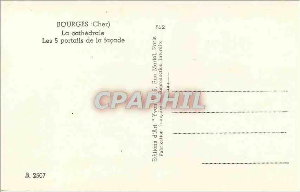 Bourges (Cher) — La catedral, Los 5 portales de la fachada — Éditions d'Art Yvon, París - Reverso