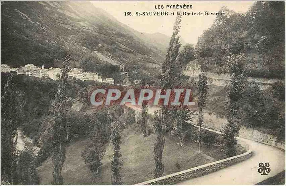 St-Sauveur et la Route de Gavarnie — Les Pyrénées — Imprimé Illustré n°186 - Recto
