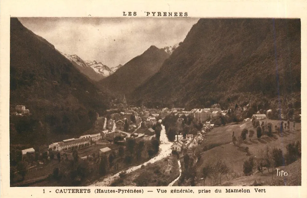 Cauterets (Hautes-Pyrénées) — Vue générale, prise du Mamelon Vert — Tito - Recto