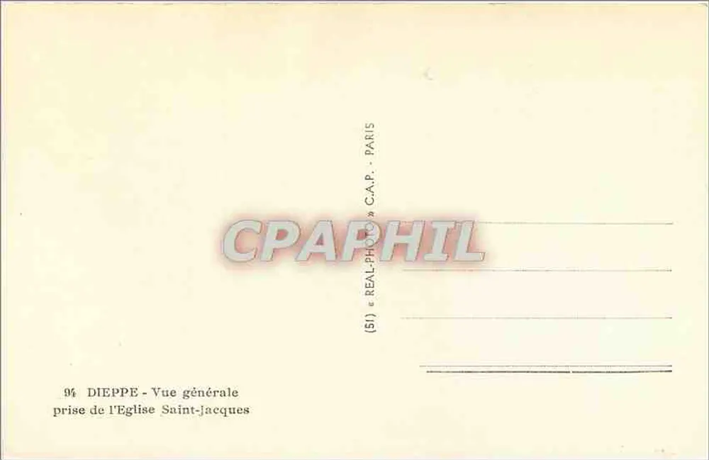 Dieppe — Vista geral tirada da Igreja de São Jacó — C.A.P. Paris - Verso