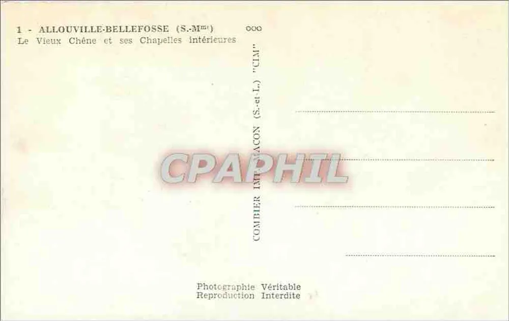 Al louville-Bellefosse — Der alte Eiche und ihre inneren Kapellen — Combier Imprimeur - Rückseite