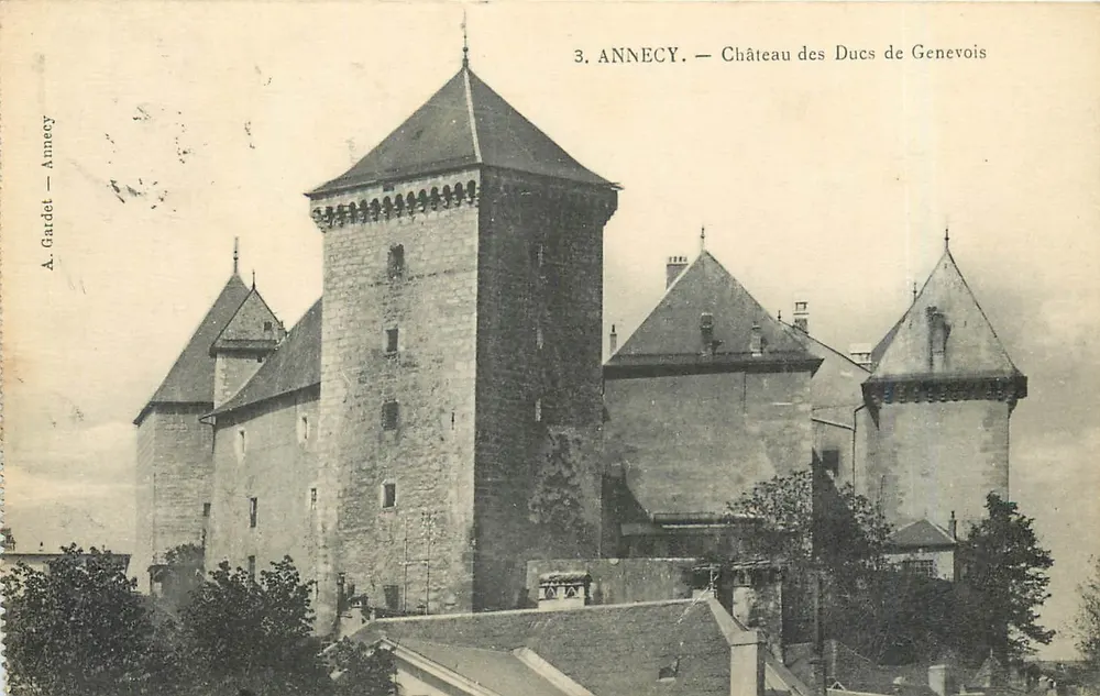 Annecy — Château des Ducs de Genevois — A. Gardet - Recto