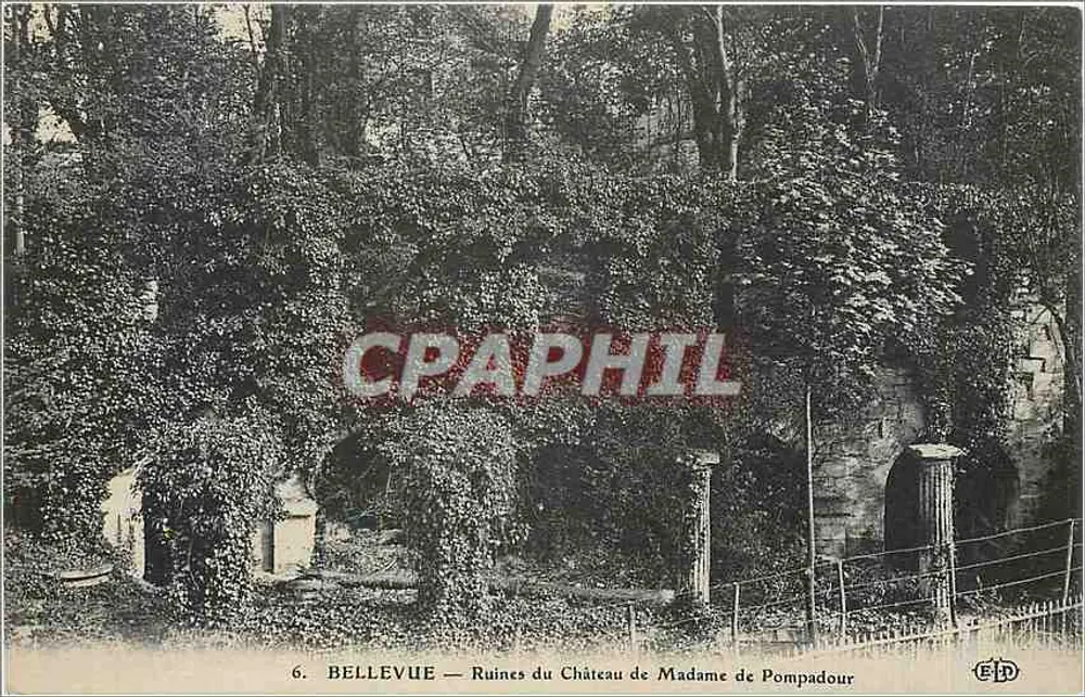 Bellevue — Ruines du Château de Madame de Pompadour — Éditeur E.P.D. n°6 - Recto