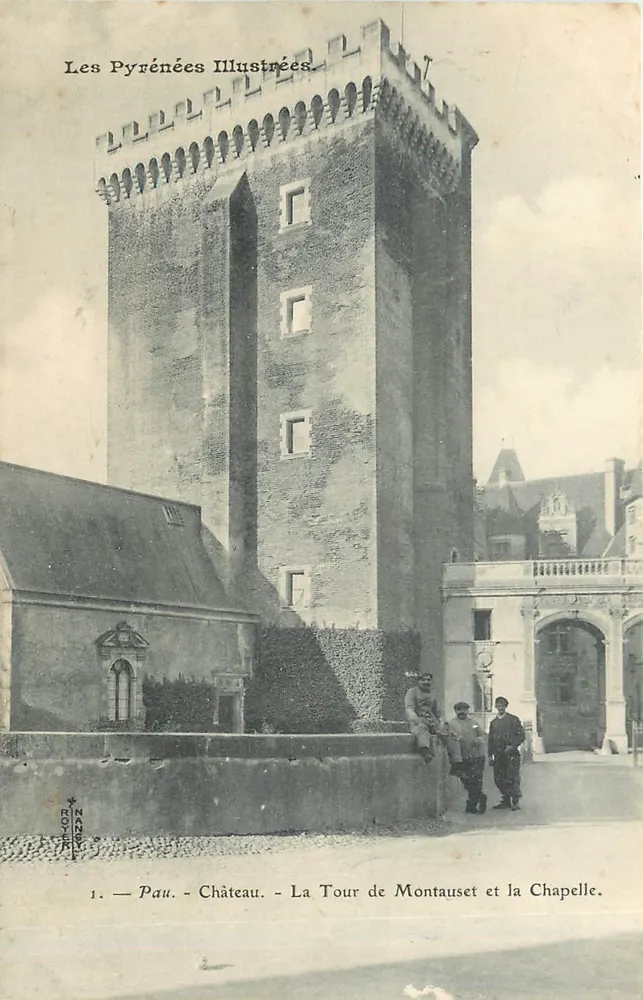 Pau - Schloss - La Tour de Montausset und die Kapelle — Les Pyrénées Illustrées, n°1 - Vorderseite