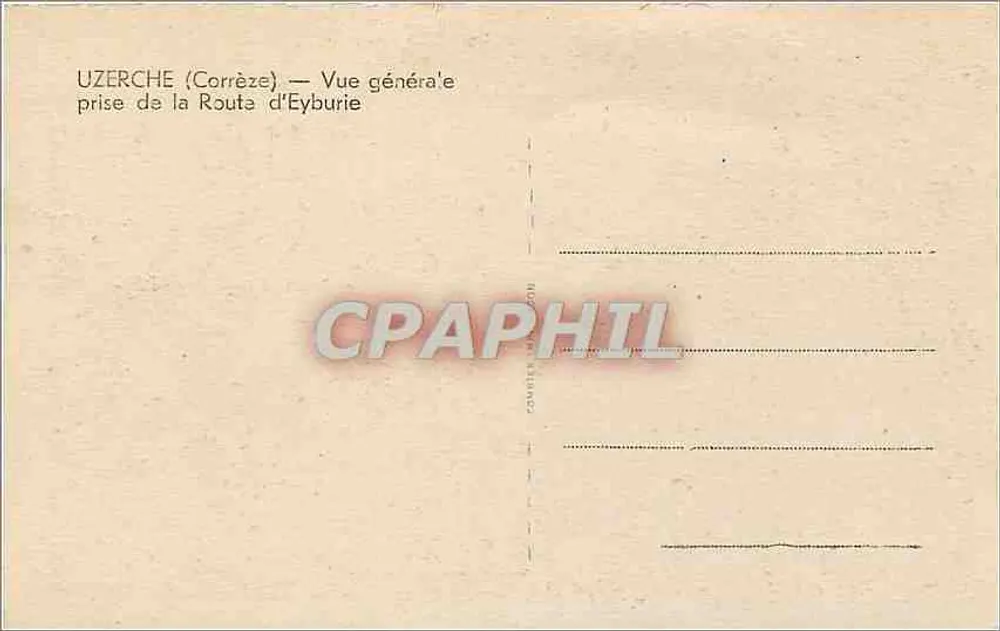 Uzerche (Corrèze) — Allgemeiner Blick vom Route d'Eyburie — Verlag Cim - Rückseite
