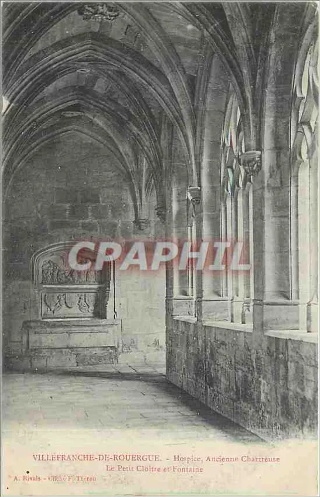 Villefranche-de-Rouergue - Hospiz, Alte Kartäuserabtei. Der Kleine Cloister und Brunnen — A. Rivals - Cliché F. Therou - Vorderseite