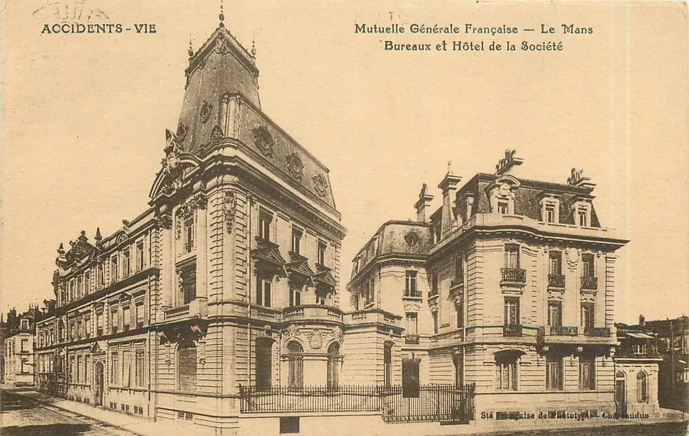 Mutuelle Générale Française — Le Mans — Bureaux et Hôtel de la Société — Siége de la Société — Châteaudun - Recto