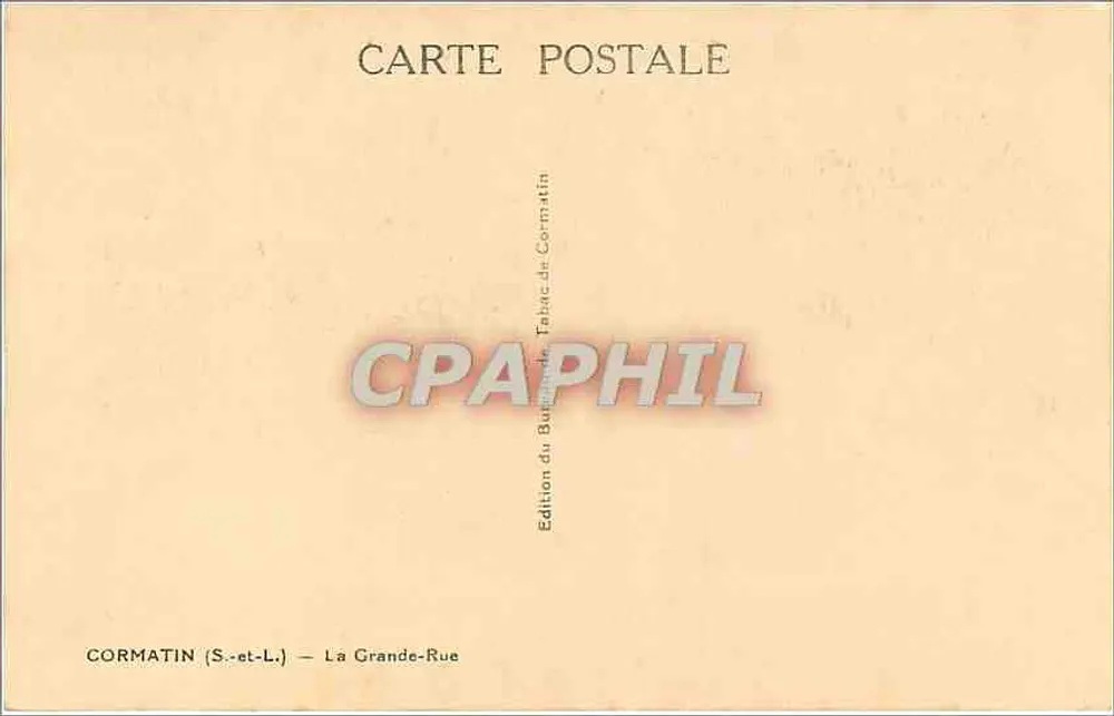 Cormatin — La Grande-Rue — Edición de la Oficina de Cormatin - Reverso