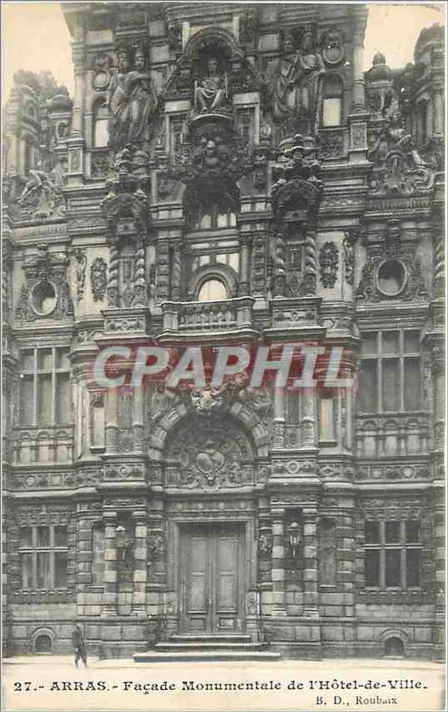 Arras — Façade Monumentale de l'Hôtel-de-Ville — B. D., Roubaix - Voorkant