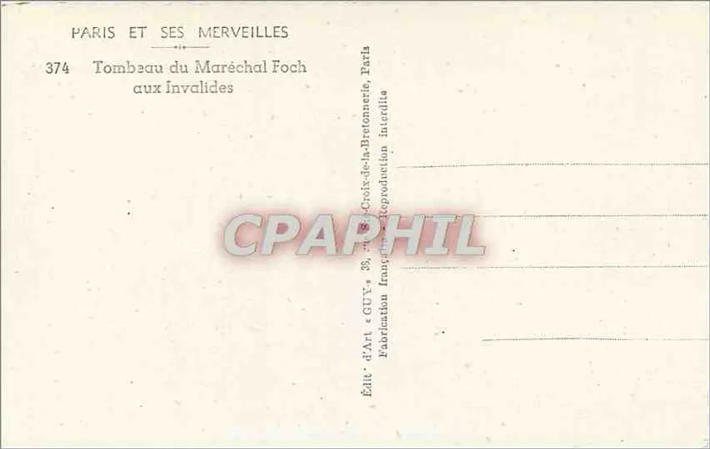 Grabmal des Marschalls Foch an den Invaliden — Paris — Verlag Art d'Art, Paris - Rückseite