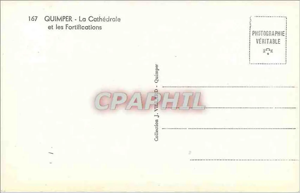 Quimper - The Cathedral and the Fortifications — Collection J. VILLARD - Quimper, n° 167 - Back
