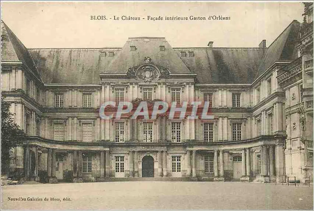 Blois - Le Château - Façade intérieure Gaston d'Orléans — Nouvelles Galeries de Blois, édit. - Recto