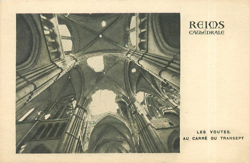 Reims — Kathedrale, die Gewölbe im Querhausquadrat — Verlag: Sitz in Paris, 10 Rue Coëtlogon - Vorderseite