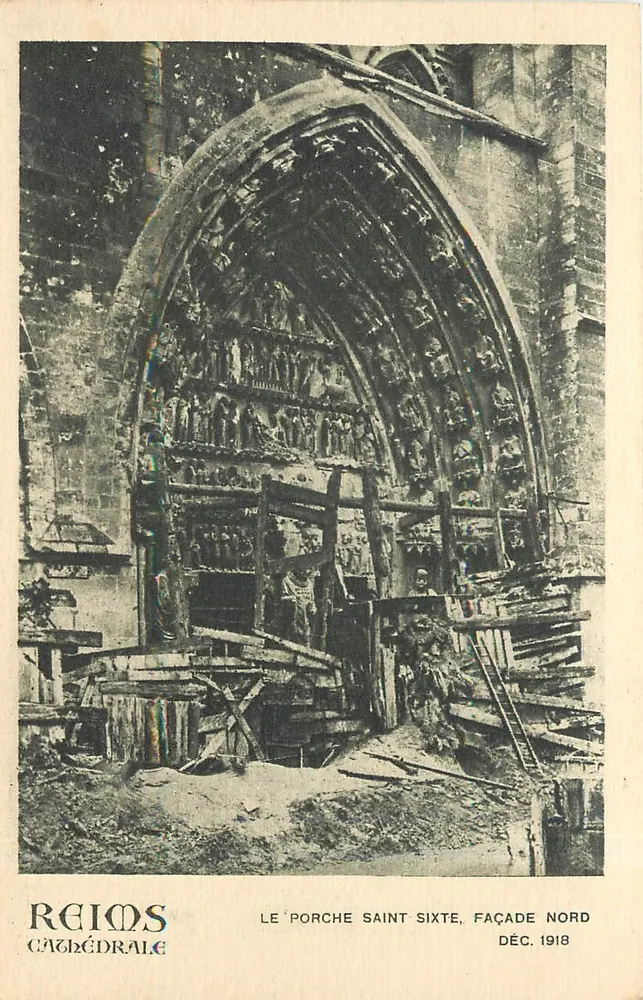 Reims - Kathedrale: Der Portique Saint-Sixte, Nordfassade — Dez. 1918 — Verlag Reims Kathedrale - Vorderseite