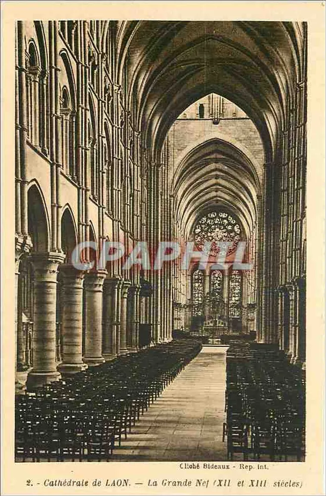Kathedrale von LAON — Die Große Nave (12. und 13. Jahrhundert) — Cliché Bideaux - Rep. int. - Vorderseite