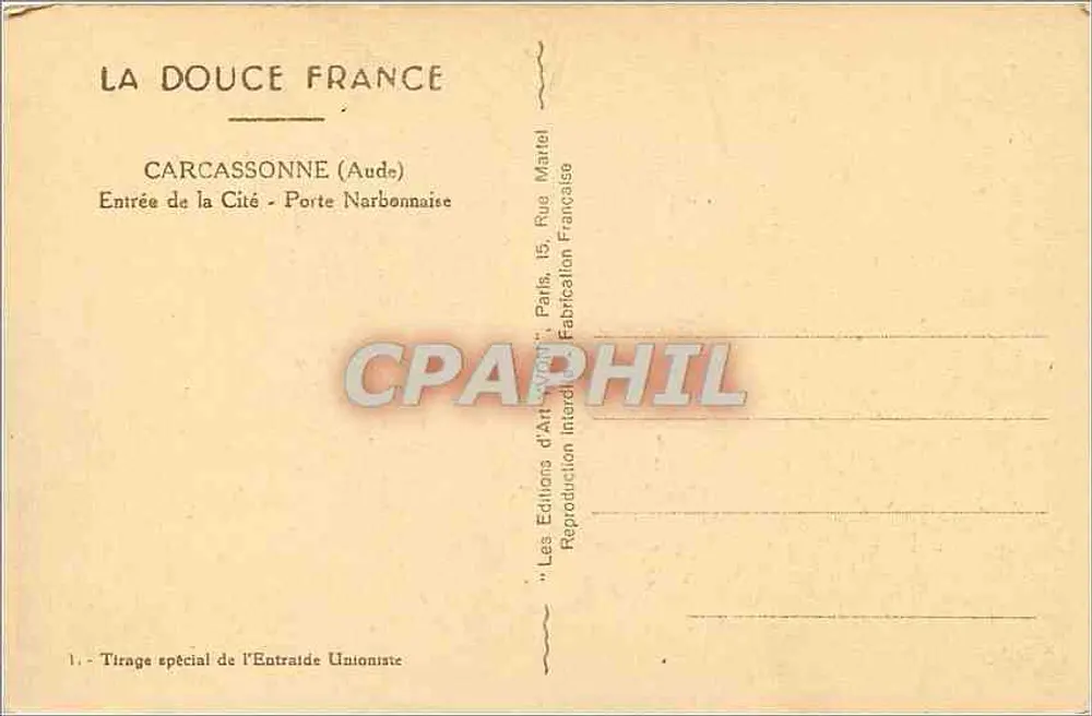 Carcassonne — Entrée de la Cité - Porte Narbonnaise — Les Éditions d'Art Français - Verso