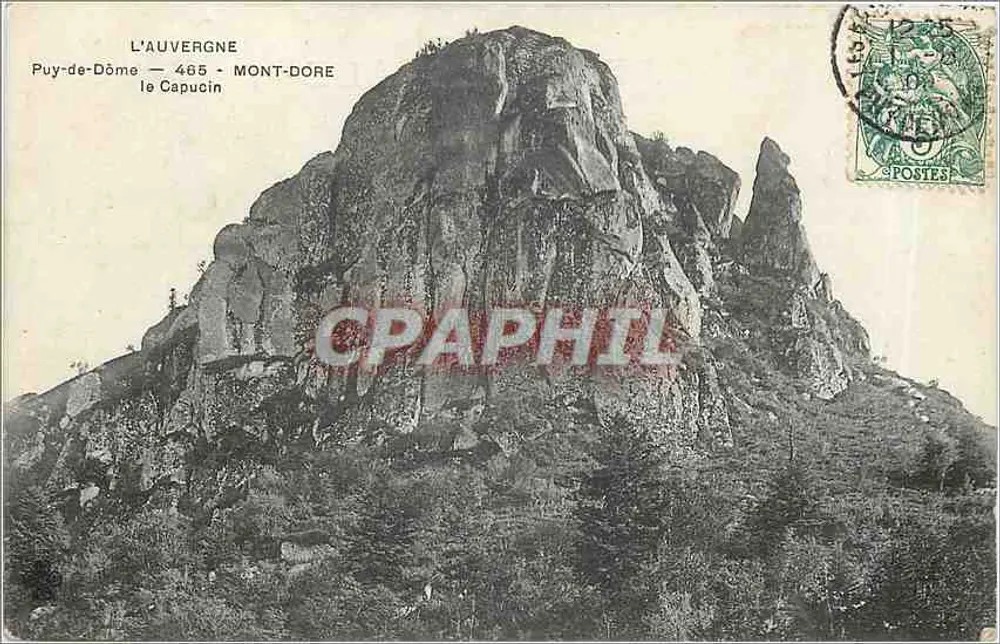 Der Capucin — Puy-de-Dôme — 465 — Mont-Dore — Verlag nicht sichtbar - Vorderseite