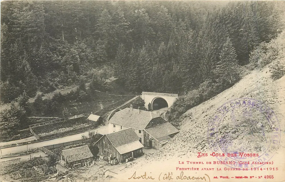Der Bussang-Tunnel (Elsass-Seite) — Grenze vor dem Krieg 1914-1915 — Ad. Weick, Saint-Ouën, N° 4965 - Vorderseite
