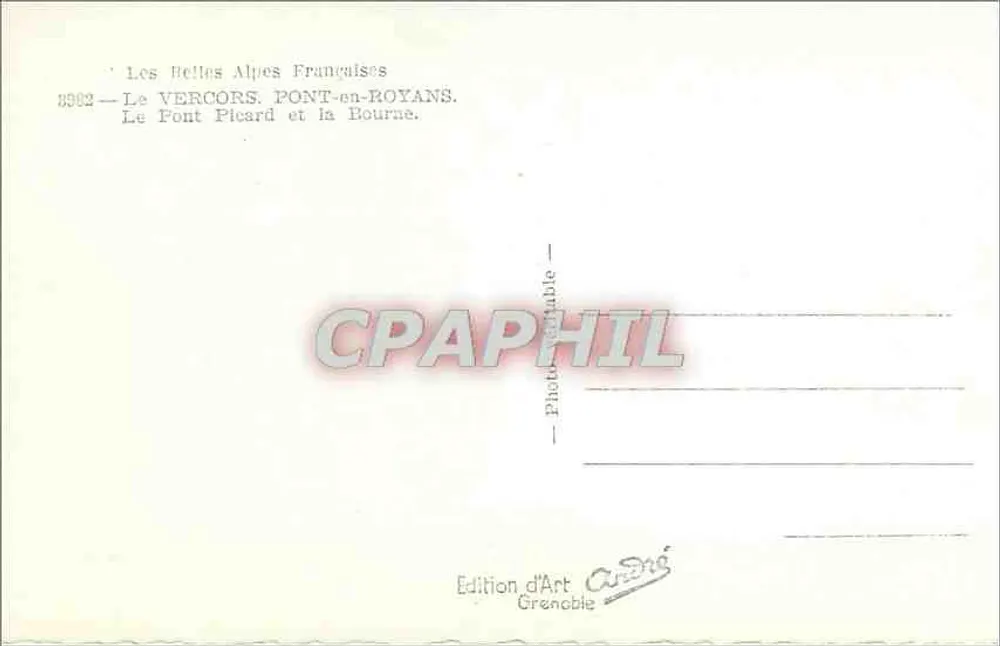 Le Pont Picard et la Bourne — Les Vercors, Pont-en-Royans — Édition d'Art André, Grenoble - Verso