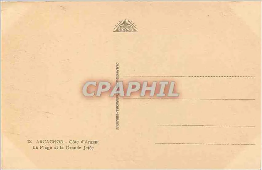 Arcachon — Côte d'Argent — La Plage et la Grande Jetée - Verso