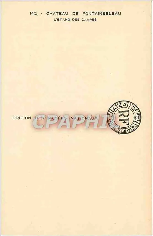 Château de Fontainebleau — L'Étang des Carpes — Édition des Musées Nationaux - Verso