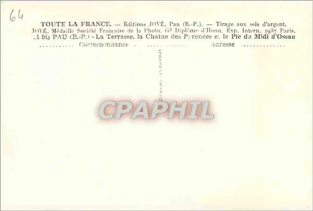 La Terrasse, la Chaîne des Pyrénées et le Pic du Midi d'Ossau — Editions JOVÉ, Pau (B.P.) - Verso