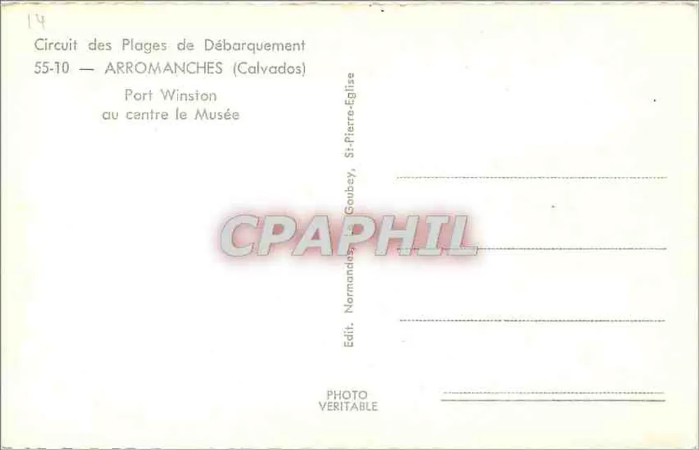 Port Winston — Arromanches (Calvados) — Publisher Goubey - Back