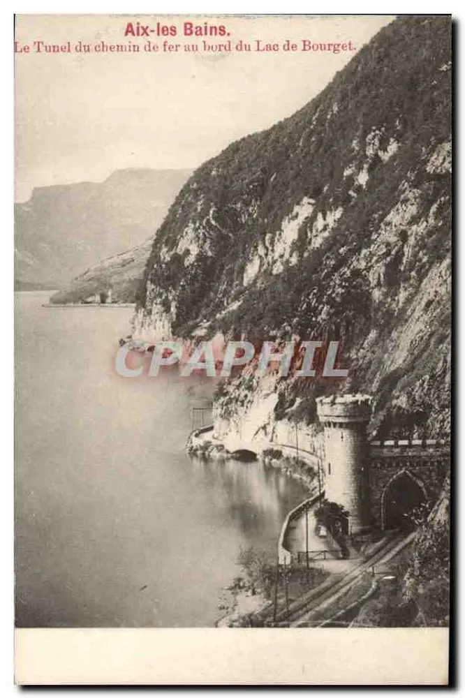 Aix-les Bains — Der Tunnel der Eisenbahn am Ufer des Sees von Bourget - Vorderseite