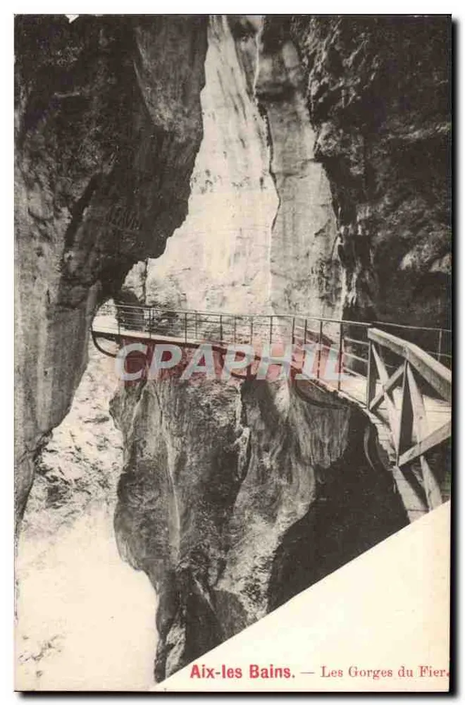 Aix-les Bains — Le Gorges du Fier — Editore non visibile - Recto