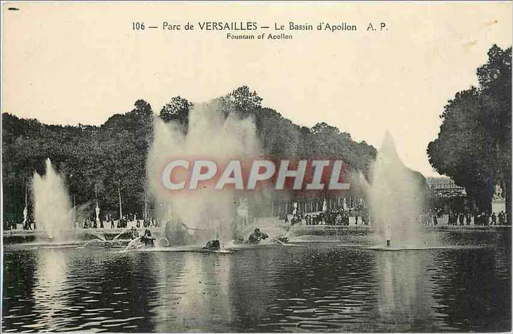 Parc de VERSAILLES — Le Bassin d'Apollon — A.P. n°106 - Recto
